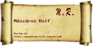 Mészáros Rolf névjegykártya